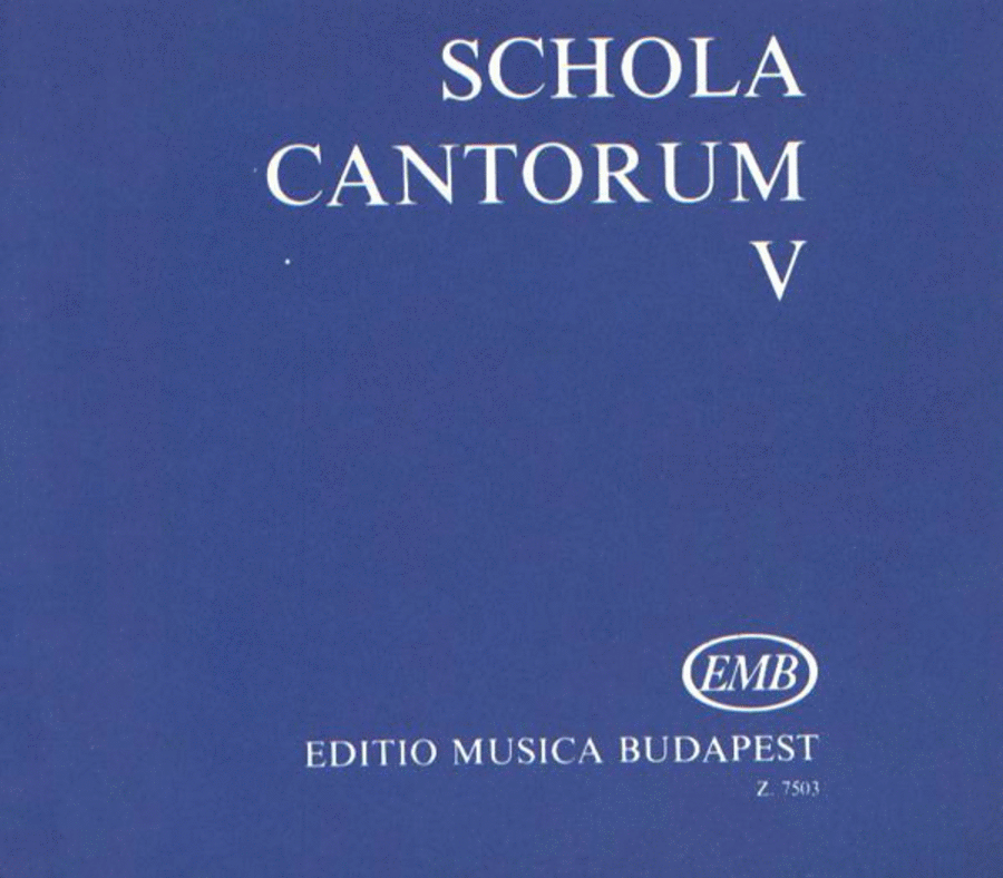 Schola cantorum V Zwei- und dreistimmige Motetten