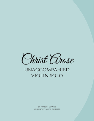 Book cover for Christ Arose - Unaccompanied Violin Solo