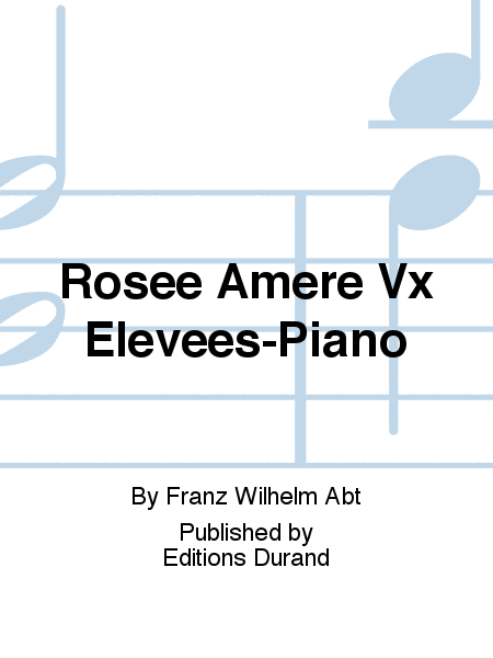 Rosee Amere Vx Elevees-Piano