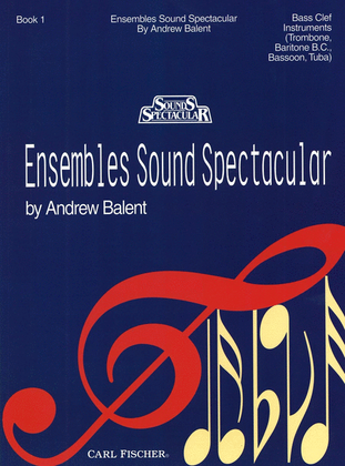 Ensembles Sound Spectacular - Book 1