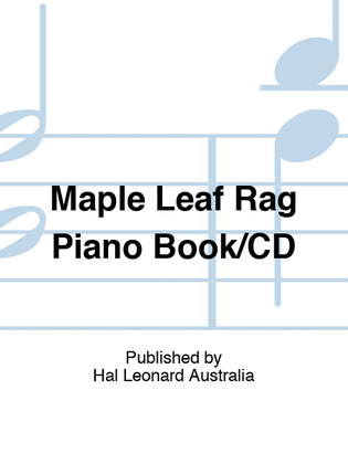 Maple Leaf Rag Piano Book/CD