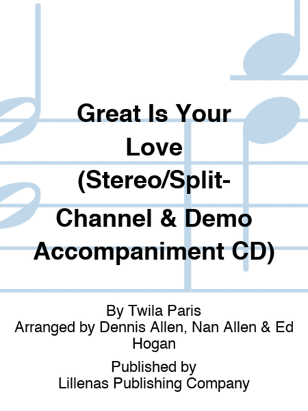 Great Is Your Love (Stereo/Split-Channel & Demo Accompaniment CD) image number null