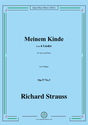 Richard Strauss-Meinem Kinde,in G Major,Op.37 No.3,for Voice and Piano