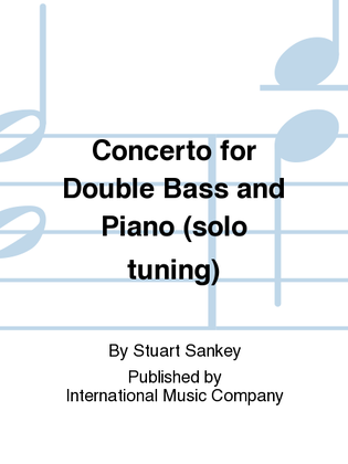 Book cover for Concerto For Double Bass And Piano (Solo Tuning)