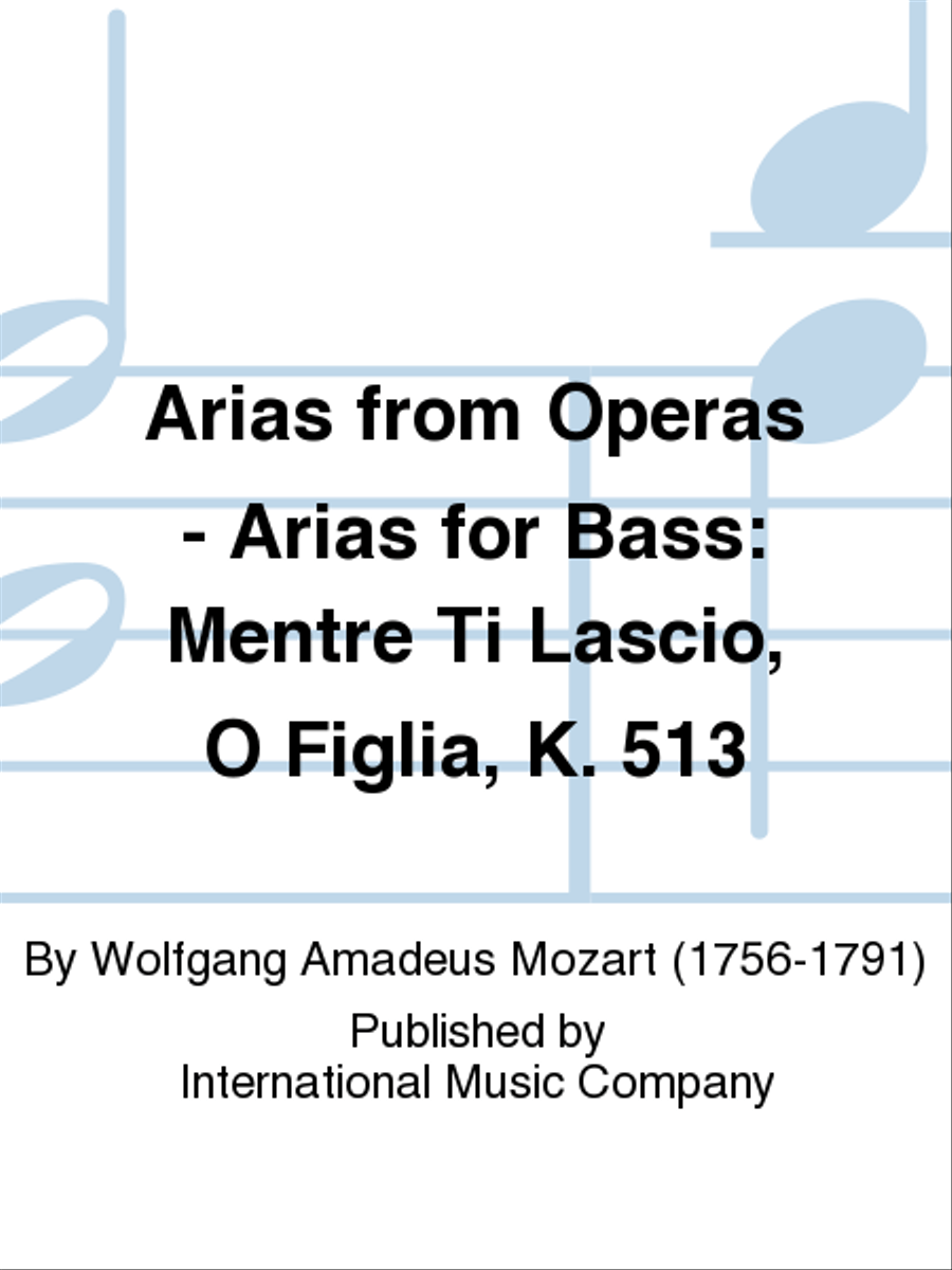 Mentre Ti Lascio, O Figlia (I. E.), K. 513 Bass Voice scores gallery preview page 1