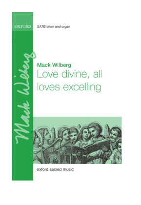 Book cover for Love divine, all loves excelling