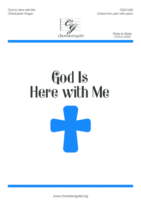Book cover for God Is Here with Me