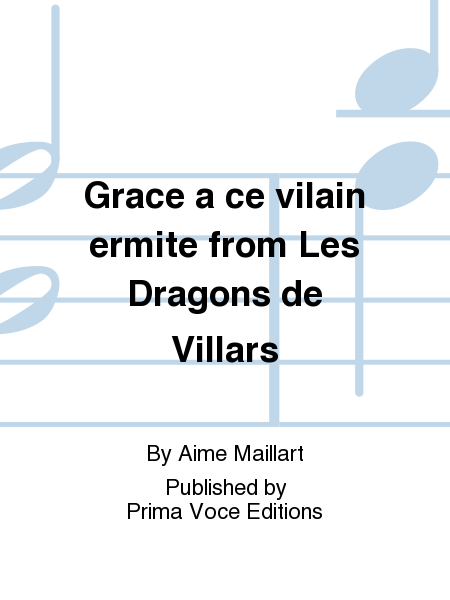Grace a ce vilain ermite from Les Dragons de Villars