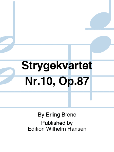 Strygekvartet Nr.10, Op.87