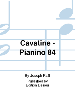 Cavatine - Pianino 84