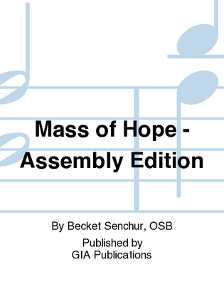 Book cover for Mass of Hope - Assembly Edition
