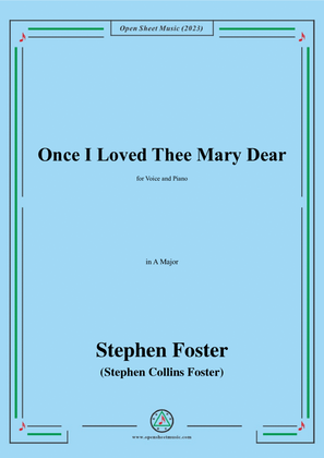 Book cover for S. Foster-Once I Loved Thee Mary Dear,in A Major