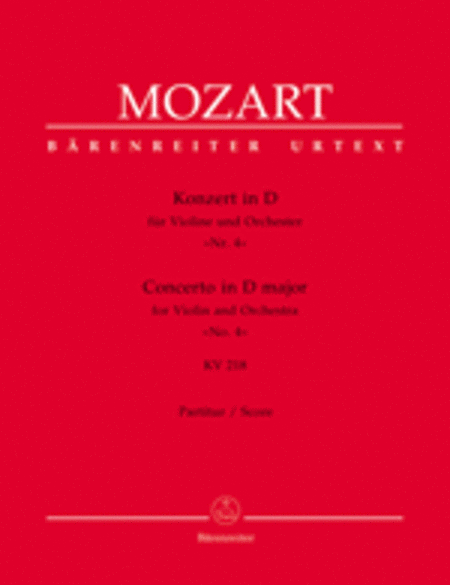 Concerto for Violin and Orchestra, No. 4 D major, KV 218