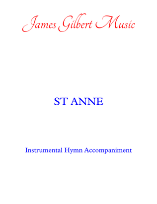 ST ANNE (O God, Our Help In Ages Past)
