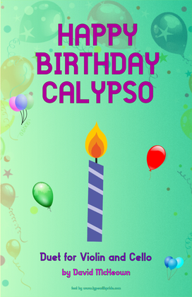 Happy Birthday Calypso, for Violin and Cello Duet