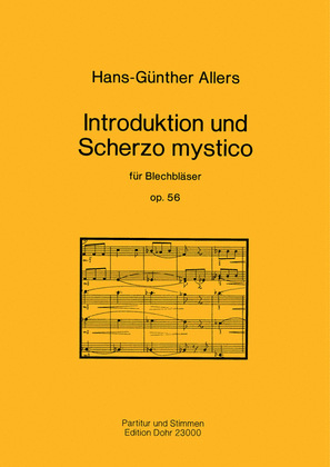 Introduktion und Scherzo mystico op. 56 (1991) (für Blechbläser)