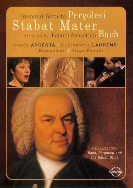 Bach/Pergolesi: Stabat Mater