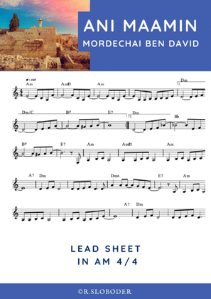 Ani maamin by Mordechai Ben David. Easy lead sheet.