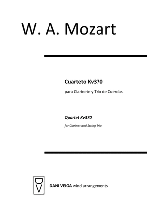 Mozart - Clarinet Quartet Kv370 with String Trio (from Oboe Quartet)