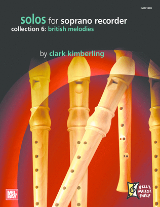 Book cover for Solos for Soprano Recorder Collection 6: British Melodies
