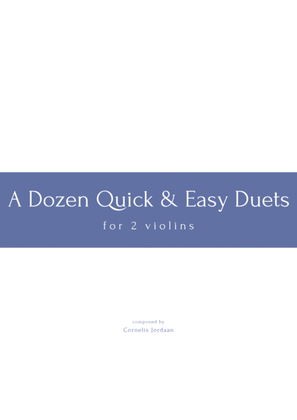 Book cover for Quick & Easy - 12 short violin duets for beginners