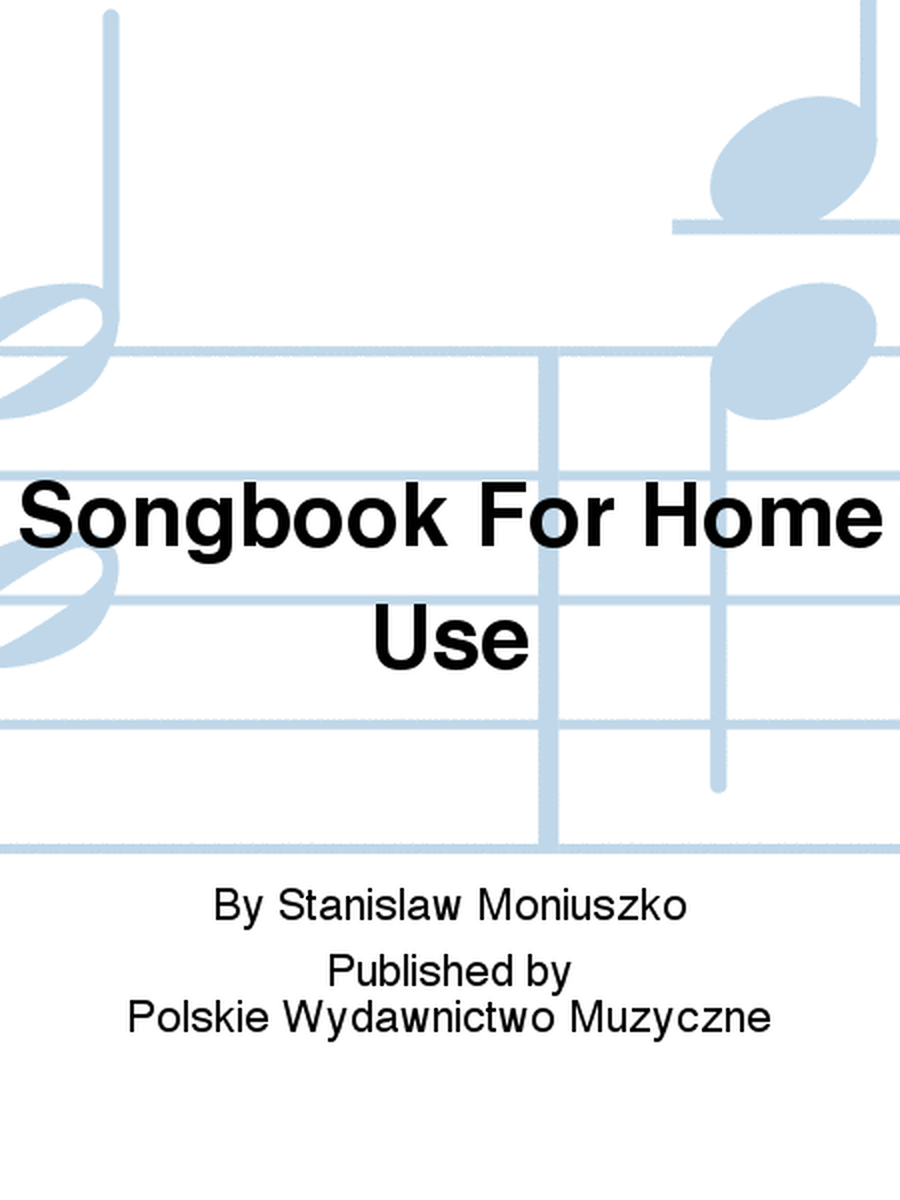 Songbook For Home Use