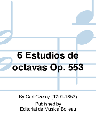 6 Estudios de octavas Op. 553
