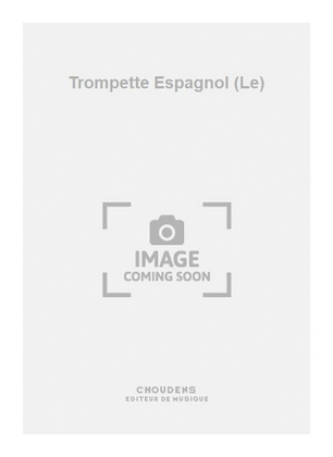 Book cover for Trompette Espagnol (Le)