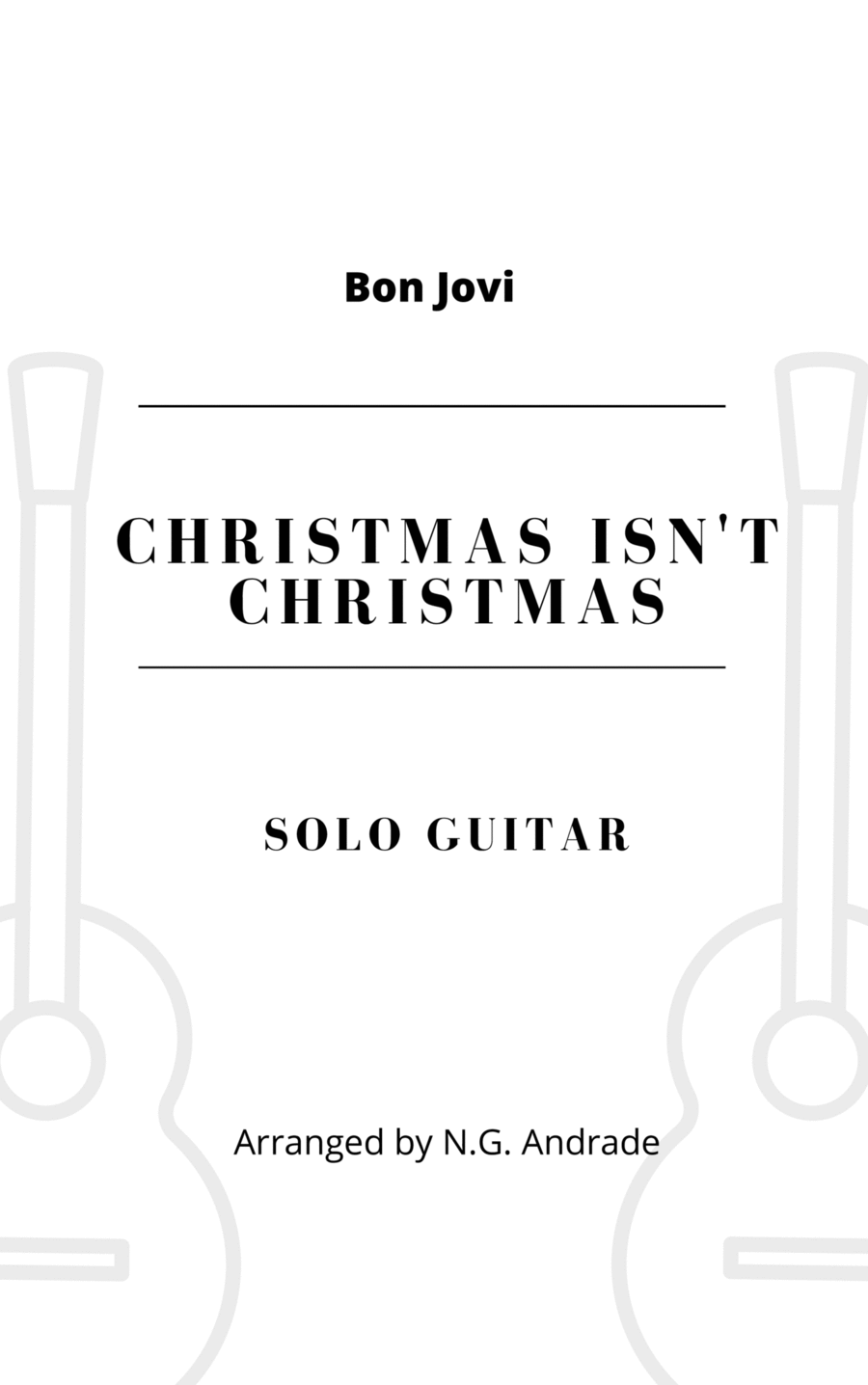 Christmas Isn't Christmas Electric Guitar scores gallery preview page 1