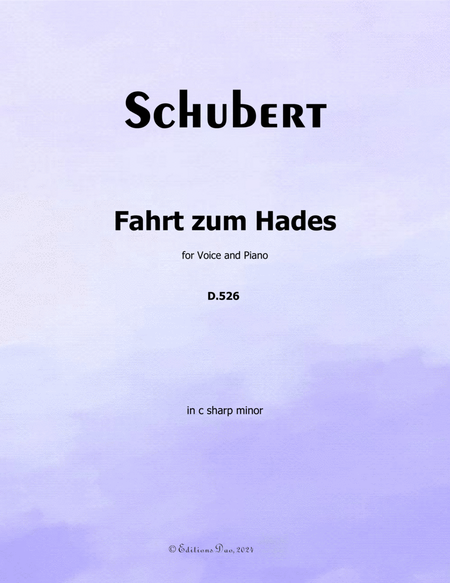 Fahrt zum Hades, by Schubert, D.526, in c sharp minor