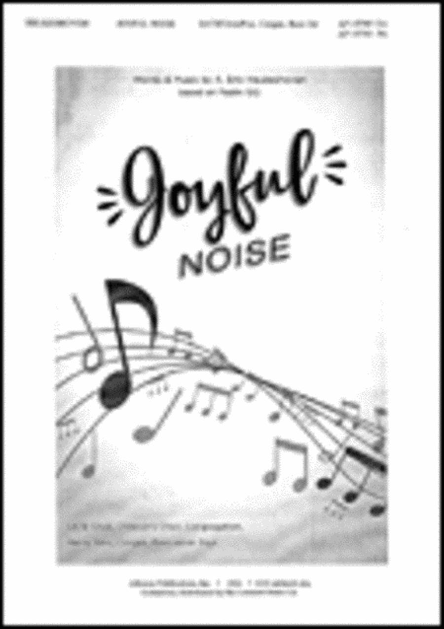 Joyful Noise