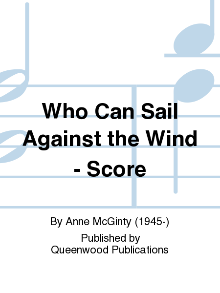 Who Can Sail Against the Wind - Score image number null