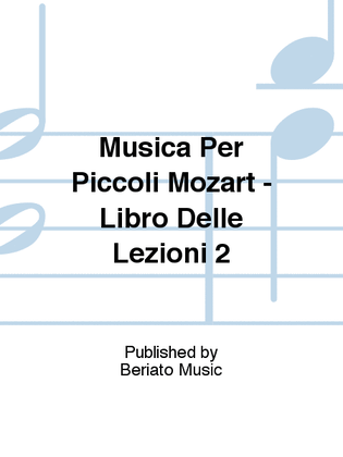 Book cover for Musica Per Piccoli Mozart - Libro Delle Lezioni 2