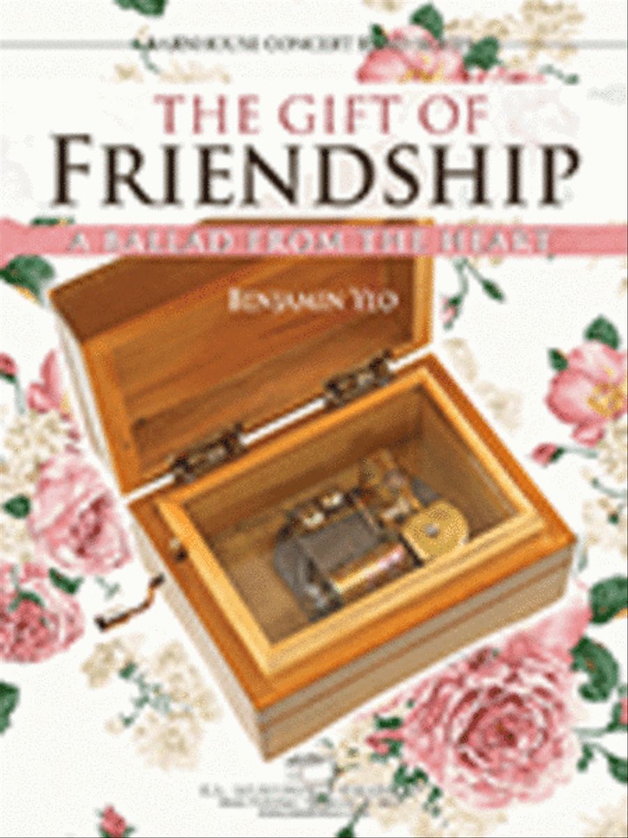 The Gift Of Friendship