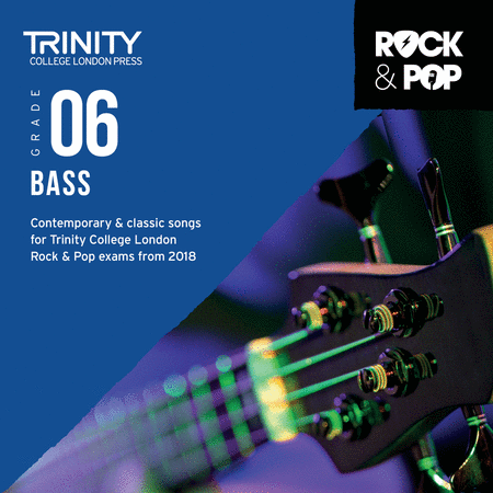 Trinity Rock & Pop 2018 Bass Grade 6 CD
