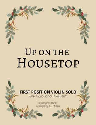 Book cover for Up on the Housetop - First Position Violin Solo with Piano Accompaniment