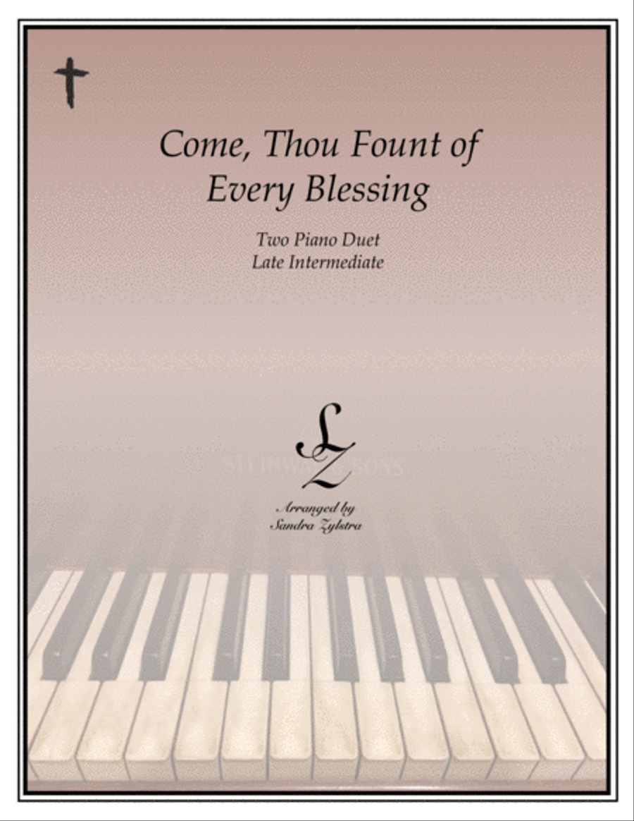 Book cover for Come, Thou Fount of Every Blessing (2 piano duet)