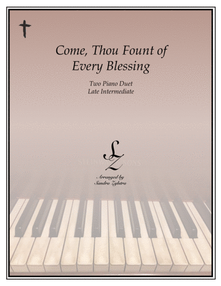 Come, Thou Fount of Every Blessing (2 piano duet) image number null