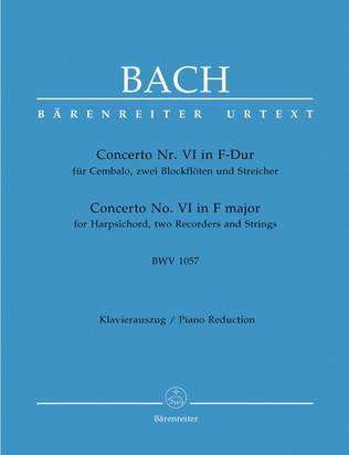 Book cover for Concerto for Harpsichord, zwei Blockfloten und Streicher No. 6 F major BWV 1057