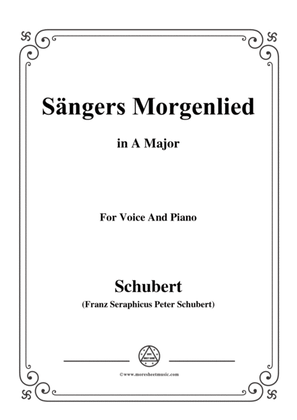Schubert-Sängers Morgenlied(The Minstrel's Morning Song),D.165,in A Major,for Voice&Piano