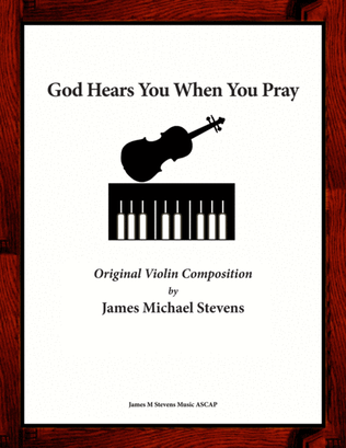 Book cover for God Hears You When You Pray (Violin & Piano)