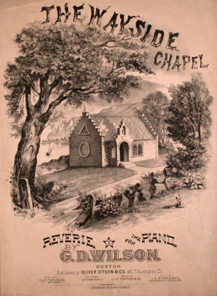 The Wayside Chapel. Reverie for the Piano