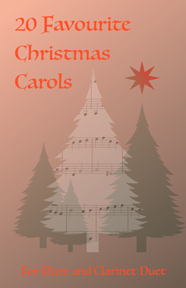 Book cover for 20 Favourite Christmas Carols for Flute and Clarinet Duet