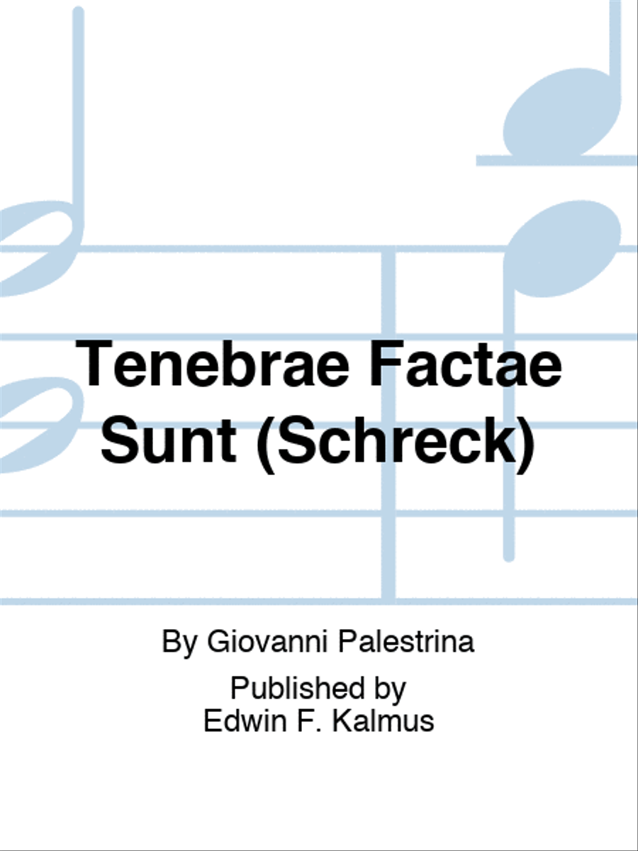 Tenebrae Factae Sunt (Schreck) Set of Parts scores gallery preview page 1