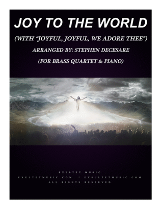 Book cover for Joy To The World (with "Joyful, Joyful, We Adore Thee") (for Brass Quartet and Piano)