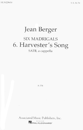 Harvester's Song From 6 Madrigals A Cappella