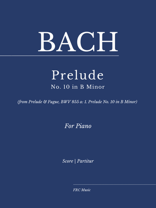 Book cover for Prelude BWV 855a: 1. Prelude No. 10 in B Minor - As played By Víkingur Ólafsson