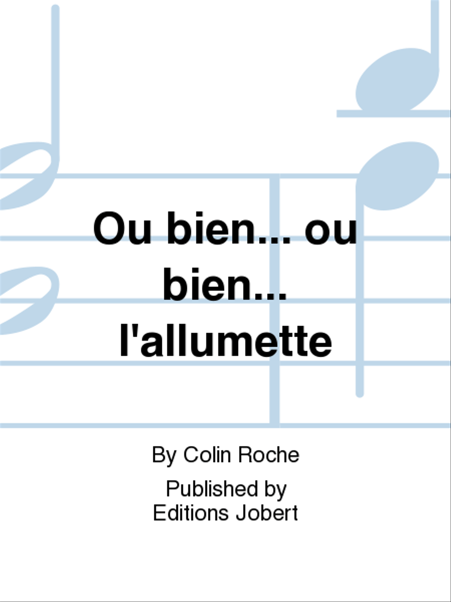 Ou bien... ou bien... l'allumette Orchestra scores gallery preview page 1