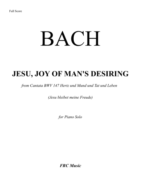 Jesu, Joy of Man's Desire - from Cantata BWV 147 Hertz und Mund und Tat und Leben (Jesu bleibet) image number null