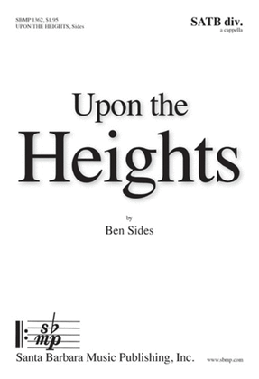 Book cover for Upon the Heights - SATB divisi Octavo